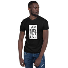 Load image into Gallery viewer, I AM ESSENTIAL TEE