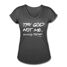 Load image into Gallery viewer, Try God Women&#39;s T-Shirt by Grace and Mercy Gear - deep heather
