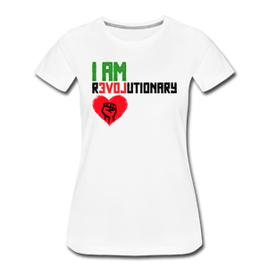 I AM REVOLUTIONARY Women’s Premium Tee - white