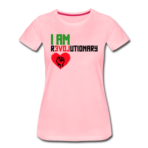 I AM REVOLUTIONARY Women’s Premium Tee - pink