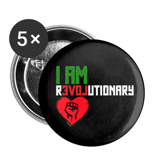 I AM REVOLUTIONARY Buttons large 2.2'' (5-pack) - white