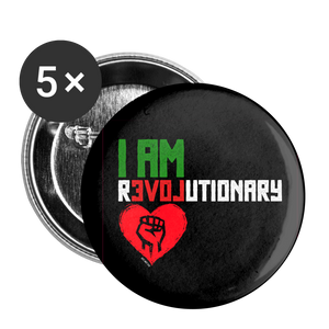 I AM REVOLUTIONARY Buttons large 2.2'' (5-pack) - white