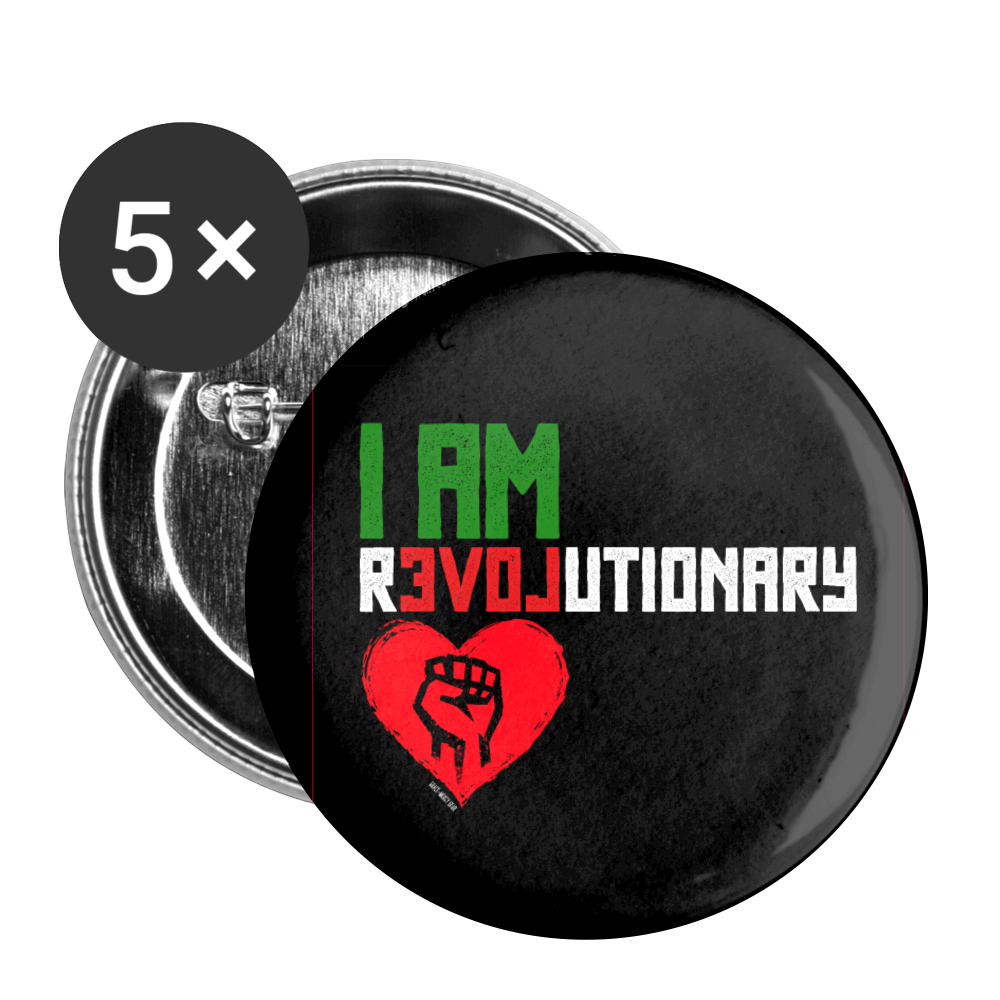 I AM REVOLUTIONARY Buttons large 2.2'' (5-pack) - white