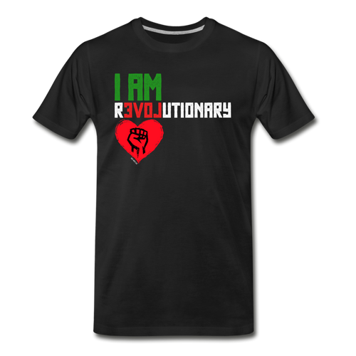 I AM REVOLUTIONARY Men's T-Shirt - black