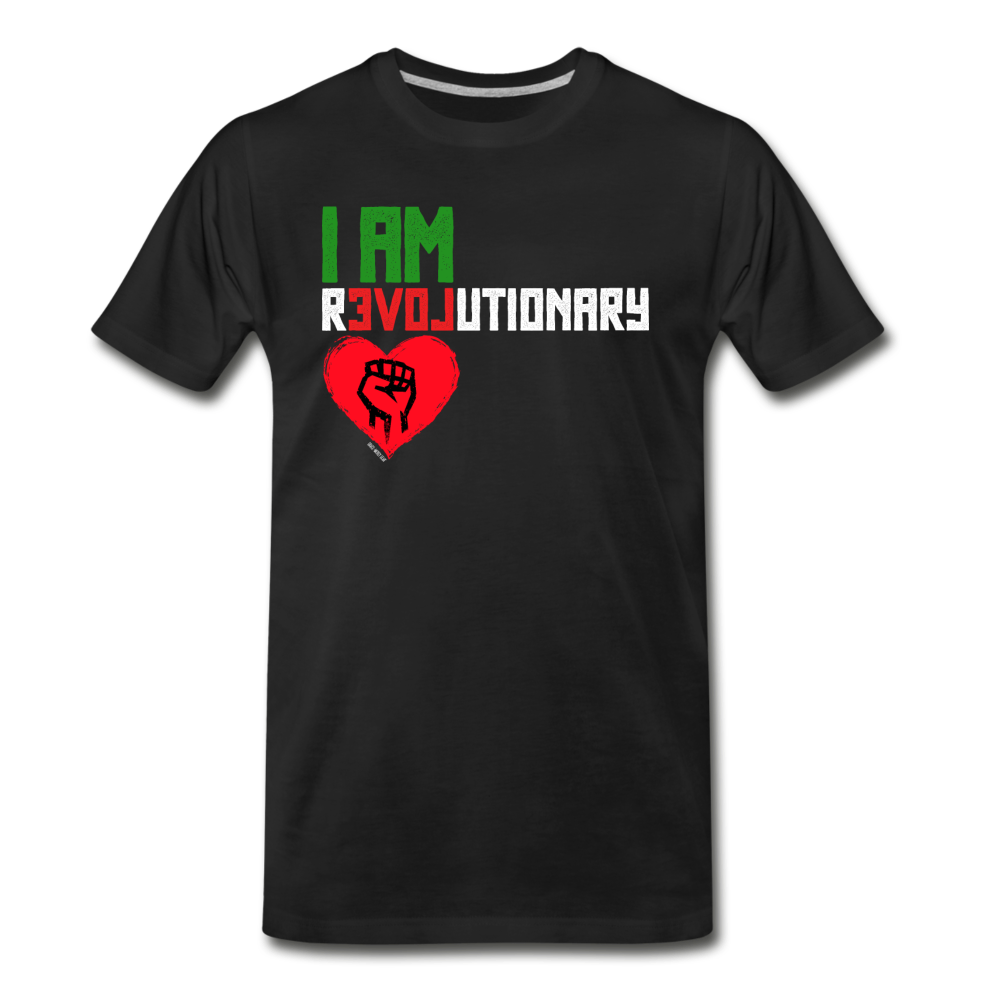 I AM REVOLUTIONARY Men's T-Shirt - black